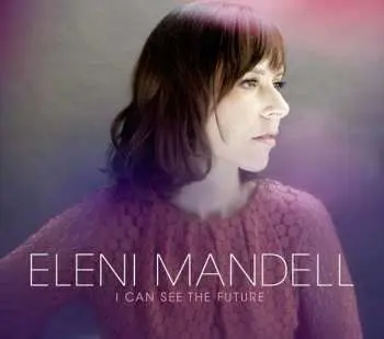 CD Eleni Mandell: I Can See The Future