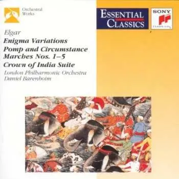 CD Sir Edward Elgar: Enigma Variations / Pomp And Circumstance Marches Nos. 1-5 / Crown Of India Suite