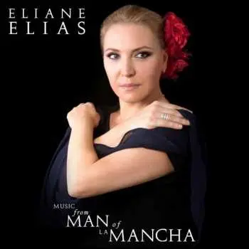 CD Eliane Elias: Music From Man Of La Mancha