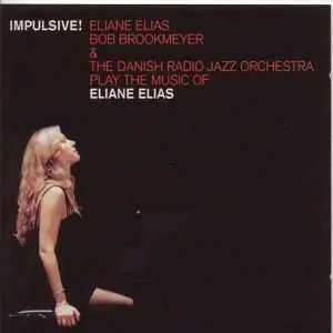 CD Eliane Elias: Play The Music Of Eliane Elias - Impulsive!