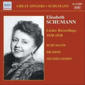 CD Elisabeth Schumann: Lieder Recordings 1930 - 1938