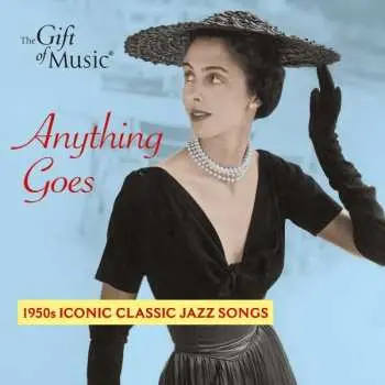 CD Ella Fitzgerald: Anything Goes: 1950s Iconic Classic Jazz Songs