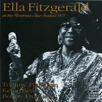 CD Ella Fitzgerald: At The Montreux Jazz Festival 1975