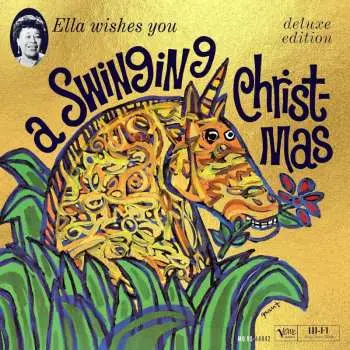 2LP Ella Fitzgerald: Ella Wishes You A Swinging Christmas: Deluxe Edition DLX