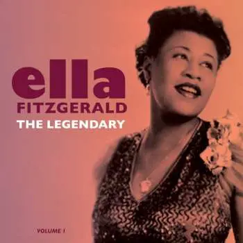 CD Ella Fitzgerald: The Legendary Volume 1