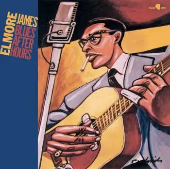 LP Elmore James & His Broomdusters: Blues After Hours LTD