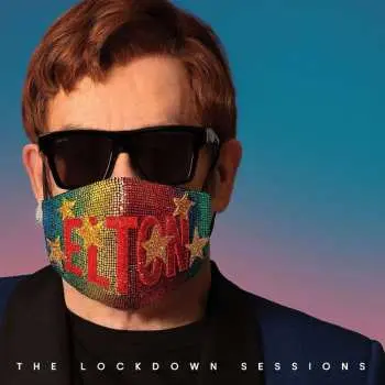 CD Elton John: The Lockdown Sessions