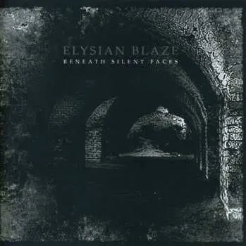 CD Elysian Blaze: Beneath Silent Faces