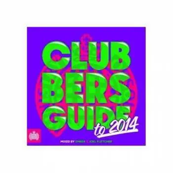 2CD Ember: Clubbers Guide To 2014