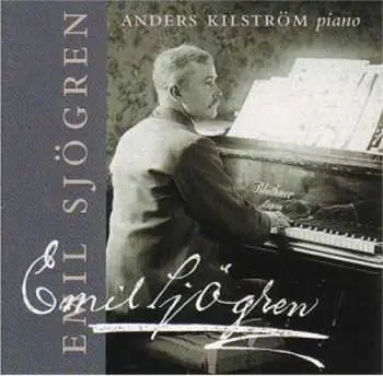 CD Emil Sjögren: Sonata no. 1 / Erotikon / Novelettes