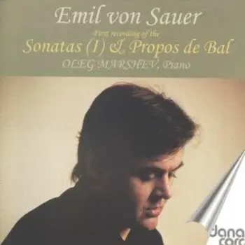 CD Emil Von Sauer: Sonatas (I) & Propos de Bal