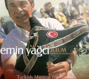 CD Emin Yağcı: Tulum - A Sound From The Black Sea -Turkish Musical Traditions
