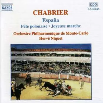 CD Emmanuel Chabrier: España • Fête Polonaise • Joyeuse Marche