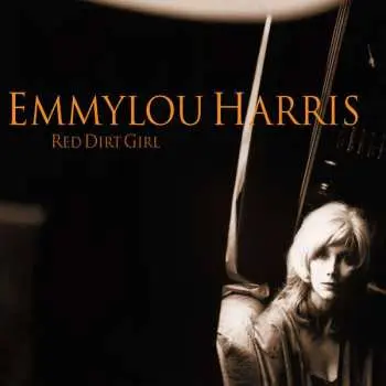 2LP Emmylou Harris: Red Dirt Girl