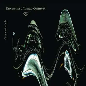 CD ENCUENTRO TANGO QUINTET: Carta A Mi Amada