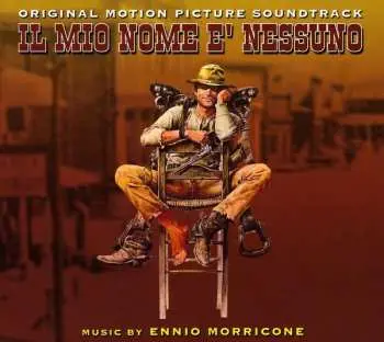 CD Ennio Morricone: Il Mio Nome E' Nessuno - Original Motion Picture Soundtrack (The Definitive Edition)