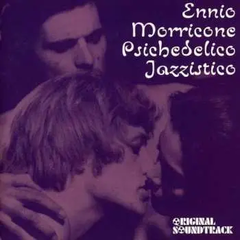 CD Ennio Morricone: Psichedelico Jazzistico (Original Soundtrack)