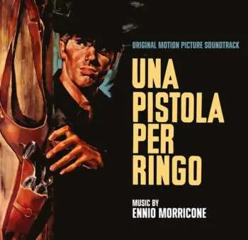 CD Ennio Morricone: Una Pistola Per Ringo / Il Ritorno Di Ringo (Original Motion Picture Soundtrack) DLX | LTD