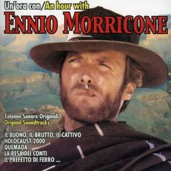 CD Ennio Morricone: Un'Ora Con/An Hour With Ennio Morricone