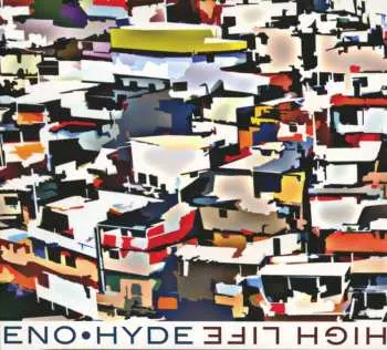 CD Eno • Hyde: High Life
