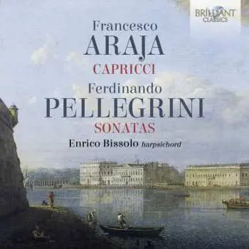 CD Francesco Araia: Capricci, Sonatas