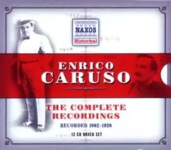 12CD Enrico Caruso: The Complete Recordings: Recorded 1902-1920
