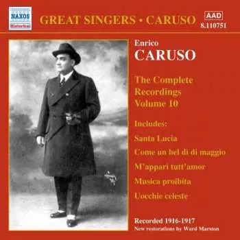 CD Enrico Caruso: The Complete Recordings Volume 10