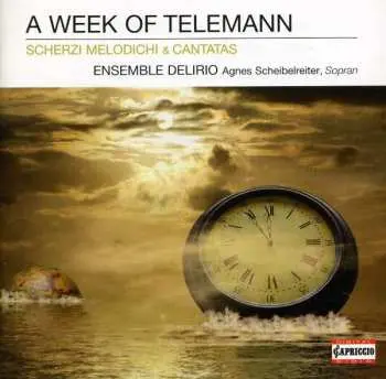 CD Ensemble Delirio: A Week Of Telemann