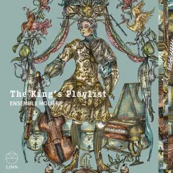 CD Ensemble Molière: The King's Playlist