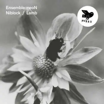 CD Ensemble neoN: Niblock / Lamb