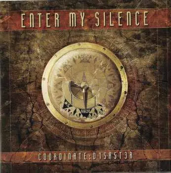 CD Enter My Silence: Coordinate: D1SA5T3R