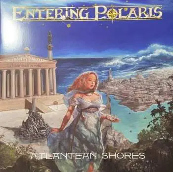 3LP Entering Polaris: Atlantean Shores / And Silently The Age Did Pass LTD