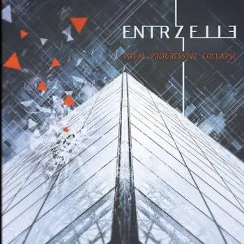 CD Entrzelle: Total Progressive Collapse