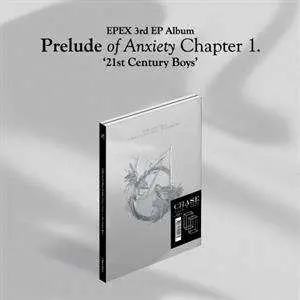 CD Epex: Prelude of Anxiety Chapter 1. '21st Century Boys'