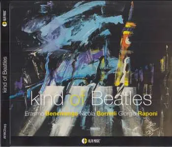 CD Erasmo Bencivenga: Kind Of Beatles