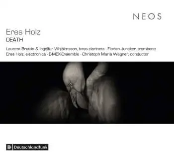 CD Eres Holz: Ein Mensch Erkennt, Dass Er Nie Mensch War Für Ensemble,text-projektion & Live-elektronik