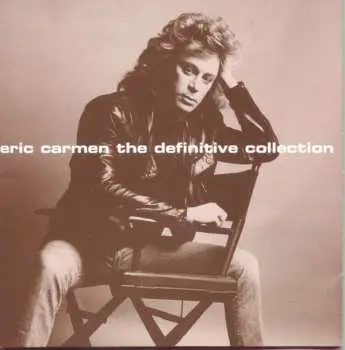 CD Eric Carmen: The Definitive Collection