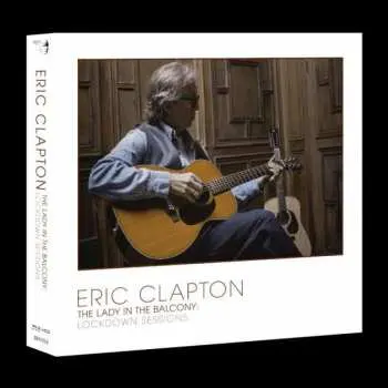 CD/Box Set/Blu-ray Eric Clapton: The Lady In The Balcony: Lockdown Sessions DIGI
