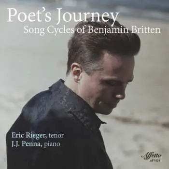 CD Eric Rieger: Poet's Journey: Song Cycles Of Benjamin Britten