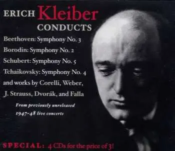 4CD Erich Kleiber: Erich Kleiber Conducts Four Complete Concerts With The NBC Symphony