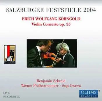 CD Erich Wolfgang Korngold: Violin Concerto / Gesang Der Heliane / Vier Stücke / Suite