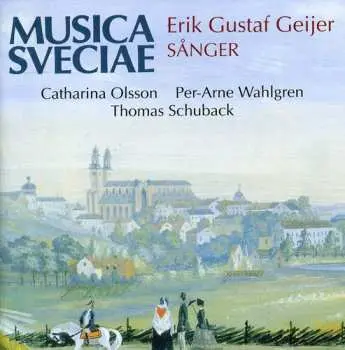 CD Erik Gustaf Geijer: Sånger = Songs