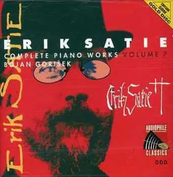 CD Erik Satie: Complete Piano Works Volume 7 CLR