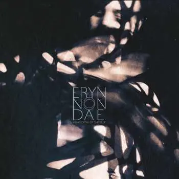 CD Eryn Non Dae.: Abandon Of The Self