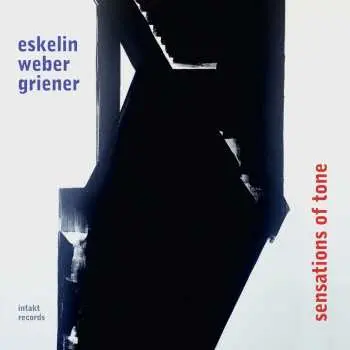CD Ellery Eskelin: Sensations Of Tone