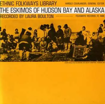 CD Eskimos Hudson Bay Alaska / Va: Eskimos Hudson Bay Alaska / Va