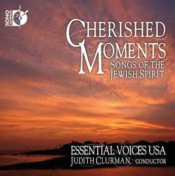 CD Essential Voices USA: Cherished Moments (Songs Of The Jewish Spirit)