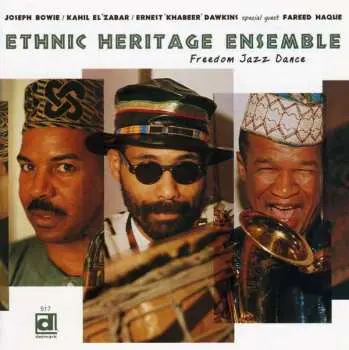 CD Ethnic Heritage Ensemble: Freedom Jazz Dance