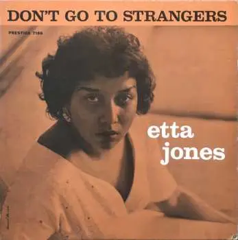 LP Etta Jones: Don't Go To Strangers CLR | LTD