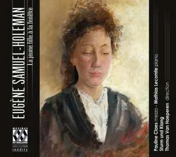 CD Eugène Samuel-Holeman: La jeune fille à la fenêtre